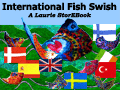 International Fish Swish LaurieStorE Book