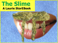 The Slime Laurie StorEBook